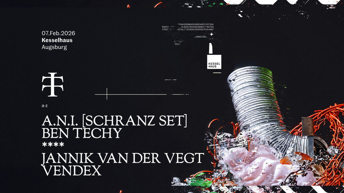 TELETECH W / A.N.I. - VENDEX - SECRET ACT - BEN TECHY - JANNIK VAN DER VEGT