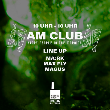 AM-Club – Happy People in the Morning