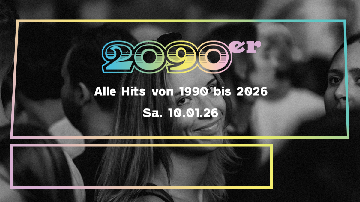2090er Party | Alle Hits von 1990 bis 2026
