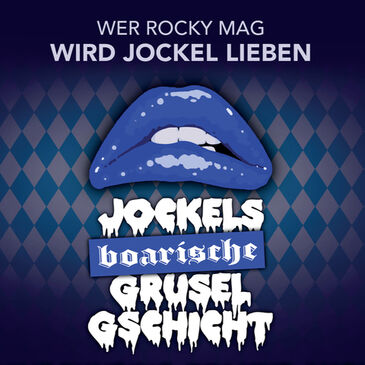 JOCKELS BOARISCHE GRUSEL GSCHICHT