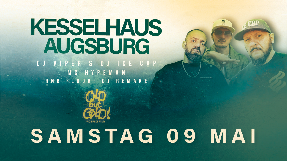 AUGSBURG | Old but Gold Ü30 Hip Hop Party on 2 Floors
