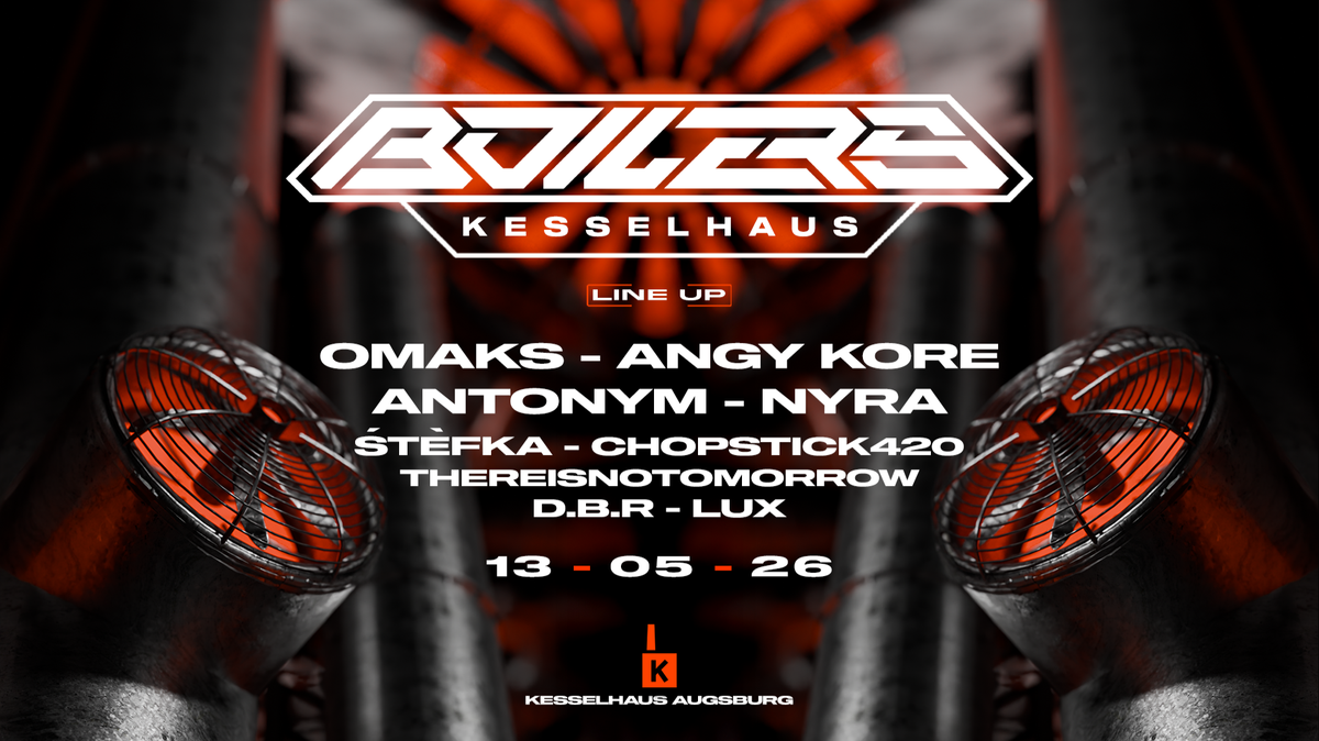 BOILERS FESTIVAL with Antonym, AnGy KoRe, Nyra, OMAKS