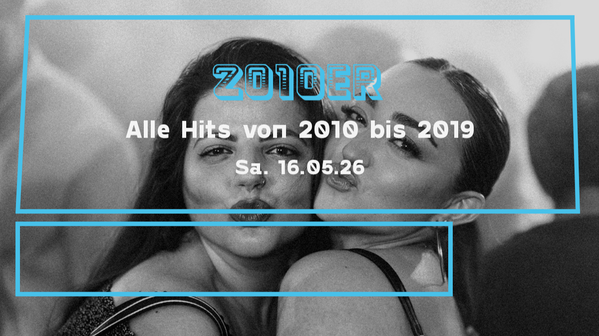 2010er Party - Alle Hits von 2010 bis 2019