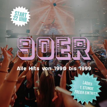 90er Party - Alle Hits von 1990 bis 1999 - Ladies erste Stunde FREE