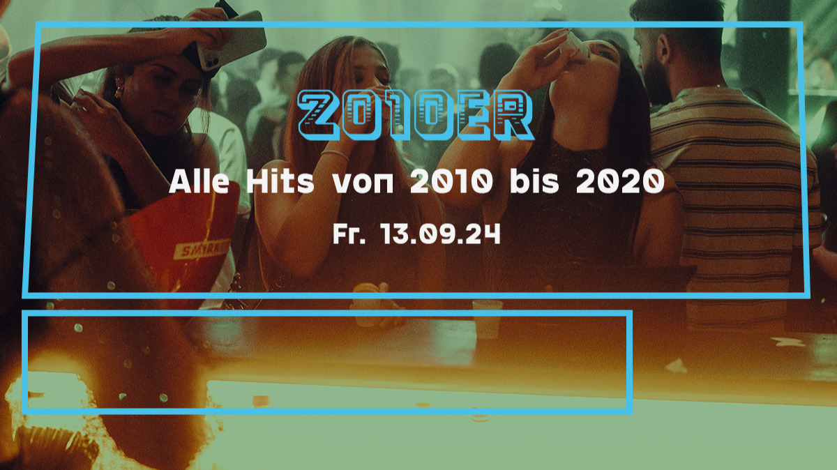 2010er Party | Alle Hits von 2010 bis 2020