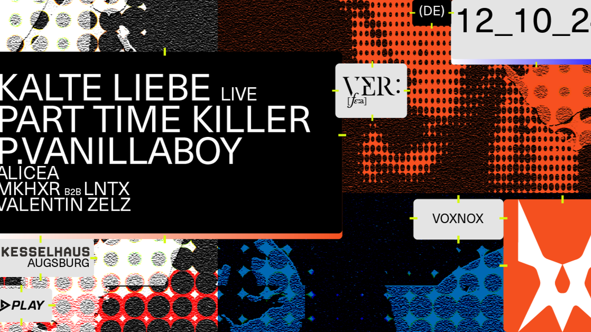 PLAY X VOXNOX SHOWCASE - KALTE LIEBE LIVE - KESSELHAUS AUGSBURG