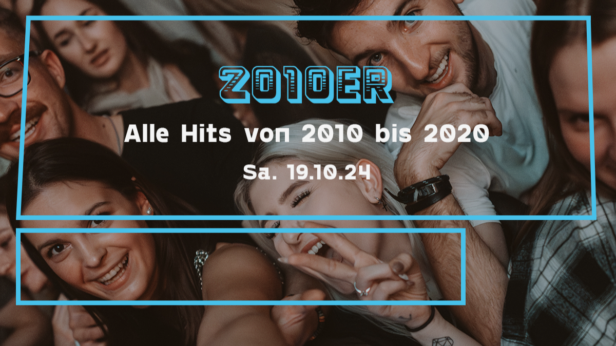 2010er Party | Alle Hits von 2010 bis 2020