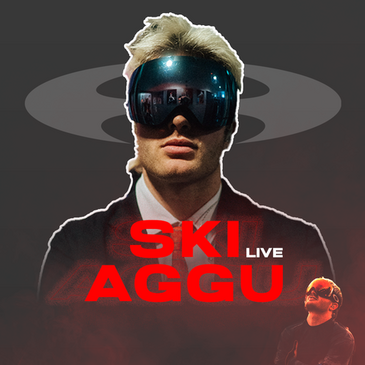 SKI AGGU | LIVE | CLUBSHOW