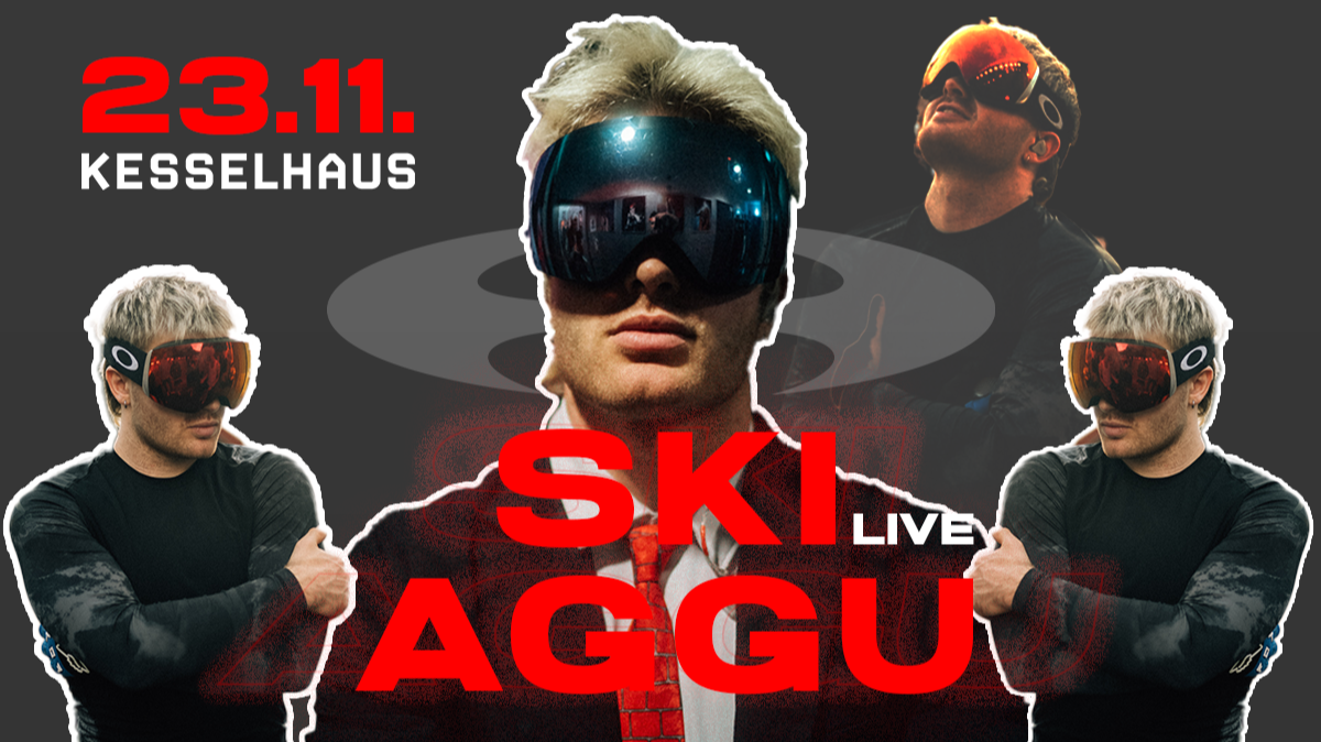 SKI AGGU | LIVE | CLUBSHOW