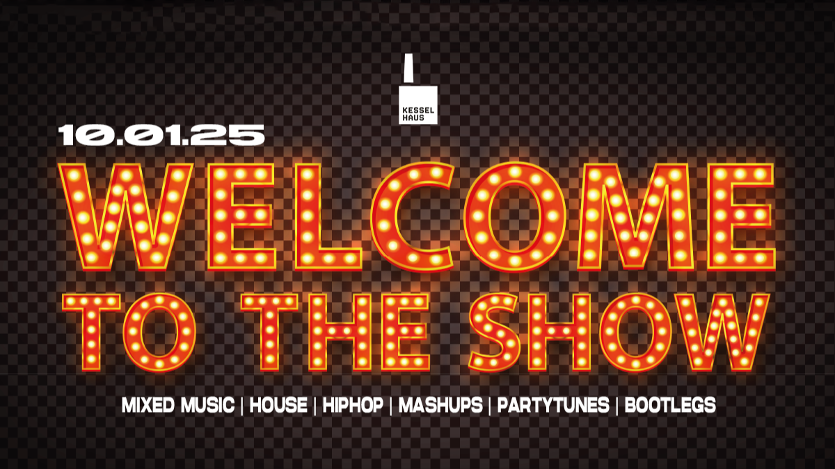 WELCOME TO THE SHOW | MIXED MUSIC | HOUSE | HIPHOP | MASHUPS | PARTYTUNES | BOOTLEGS |