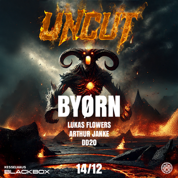 UNCUT | Byørn 