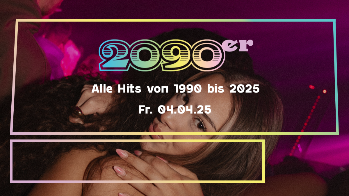 2090er Party | Alle Hits von 1990 bis 2025