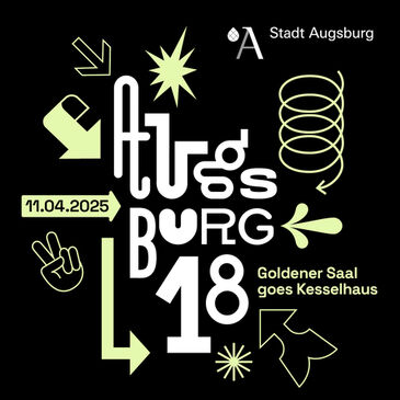 Augsburg18 – Goldener Saal goes Kesselhaus