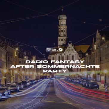Radio Fantasy After Sommernächte Party