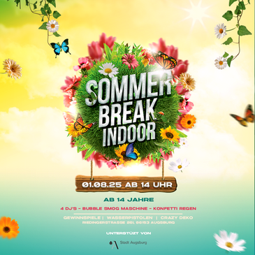 SOMMER BREAK | INDOOR