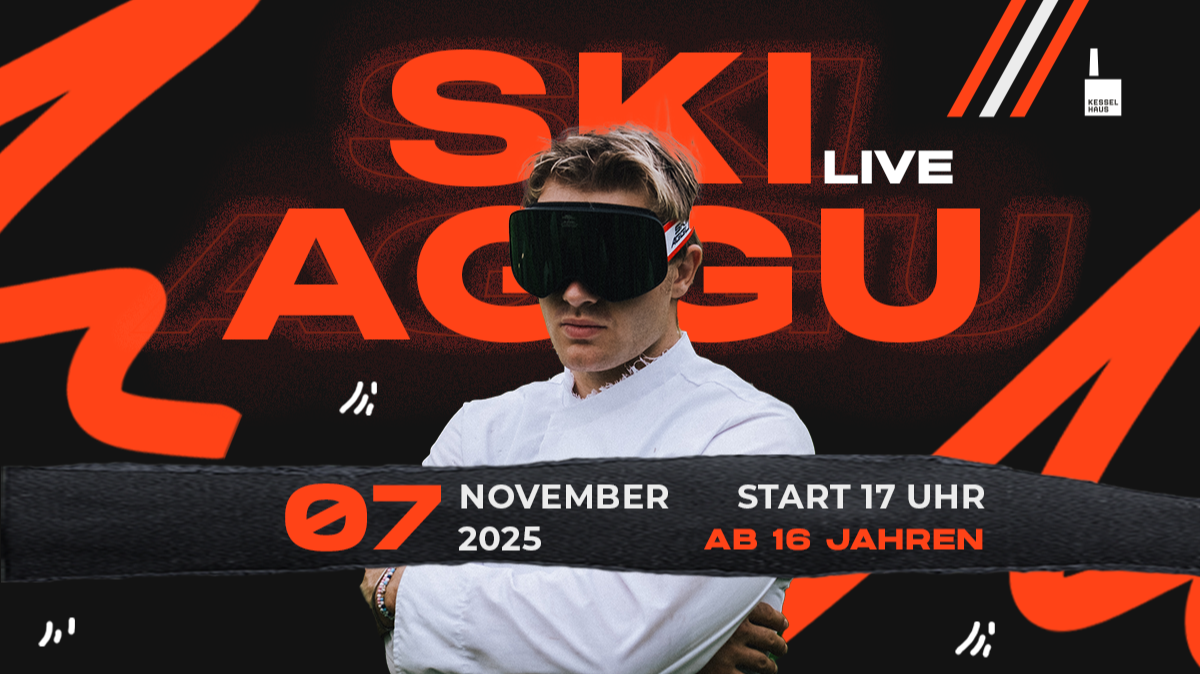 SKI AGGU - CLUBSHOW - AB 16 JAHREN