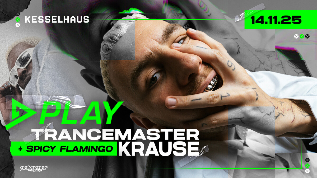 PLAY - TRANCEMASTER KRAUSE - SPICY FLAMINGO