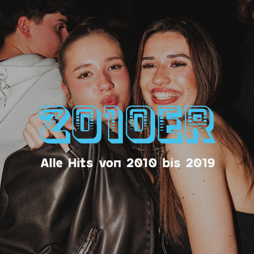 2010er Party | Alle Hits von 2010 bis 2019