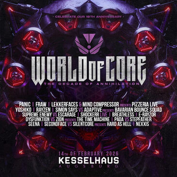 WORLD OF CORE - THE DECADE OF ANNIHILATION