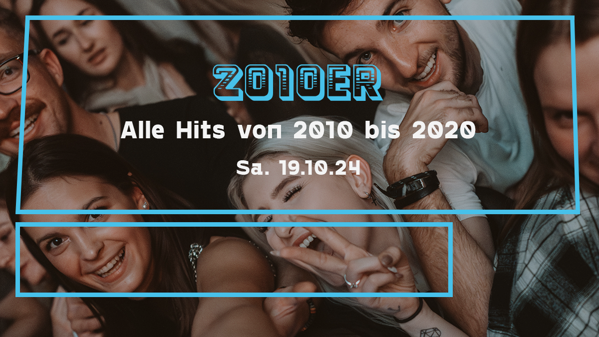 2010er Party |&nbsp;Alle Hits von 2010 bis 2020