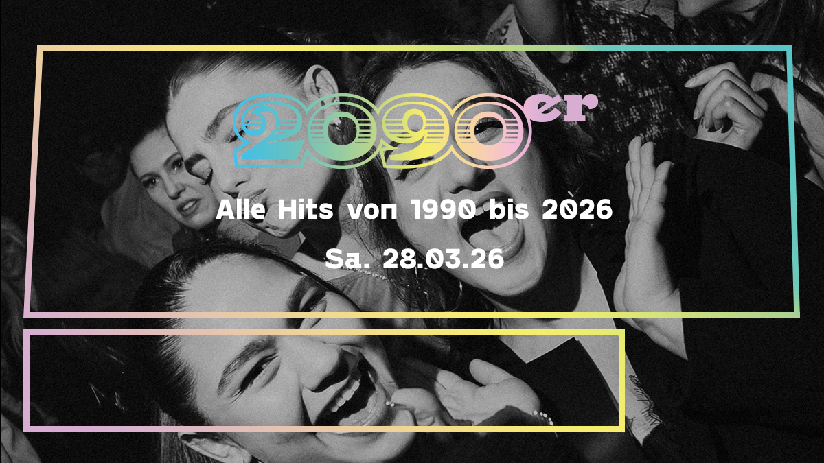 2090er Party | Alle Hits von 1990 bis 2026 (copy)