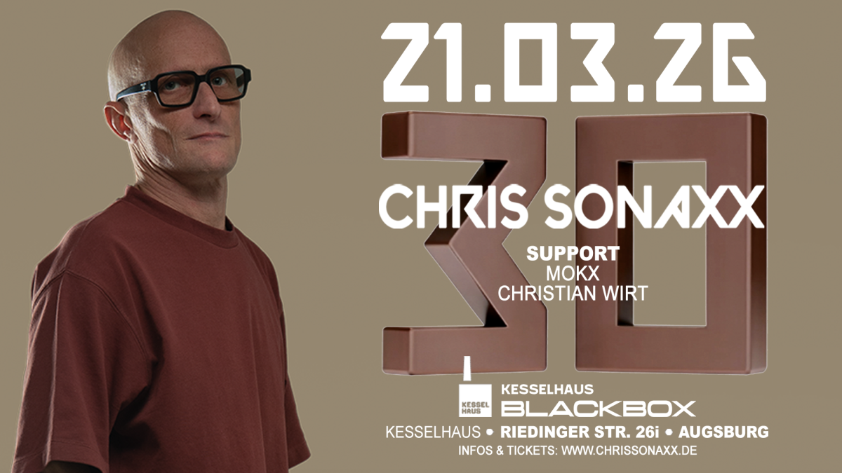 30 Jahre Chris Sonaxx – Drei Jahrzehnte elektronische Musikkultur