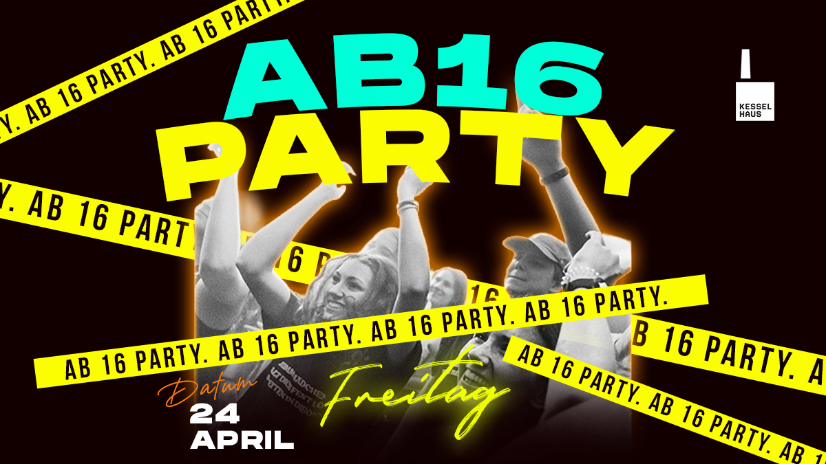 AB 16 PARTY | KESSELHAUS AUGSBURG | HIPHOP | DEUTSCHRAP | CHARTS | TECHNO (copy)
