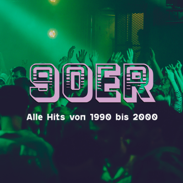 90er Party | Alle Hits von 1990 bis 2000